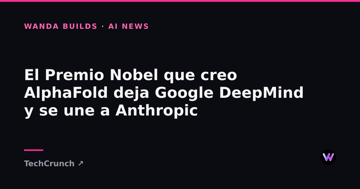 Nobel Laureate John Jumper Is Leaving Google DeepMind for Rival Anthropic